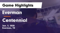 Everman  vs Centennial  Game Highlights - Jan. 3, 2020