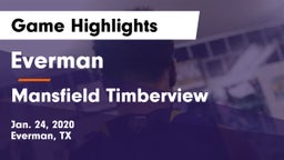 Everman  vs Mansfield Timberview  Game Highlights - Jan. 24, 2020