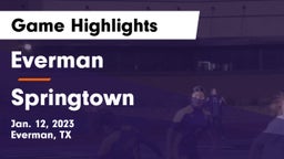 Everman  vs Springtown  Game Highlights - Jan. 12, 2023