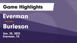Everman  vs Burleson  Game Highlights - Jan. 25, 2022