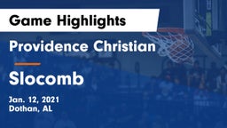 Providence Christian  vs Slocomb  Game Highlights - Jan. 12, 2021
