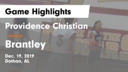 Providence Christian  vs Brantley Game Highlights - Dec. 19, 2019