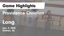 Providence Christian  vs Long  Game Highlights - Jan. 3, 2020