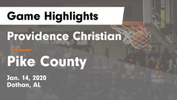 Providence Christian  vs Pike County Game Highlights - Jan. 14, 2020