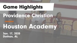 Providence Christian  vs Houston Academy  Game Highlights - Jan. 17, 2020