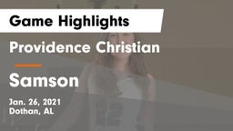 Providence Christian  vs Samson  Game Highlights - Jan. 26, 2021