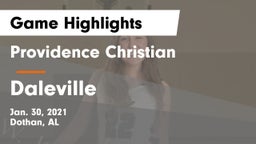 Providence Christian  vs Daleville  Game Highlights - Jan. 30, 2021