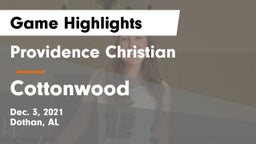 Providence Christian  vs Cottonwood  Game Highlights - Dec. 3, 2021