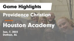 Providence Christian  vs Houston Academy  Game Highlights - Jan. 7, 2022