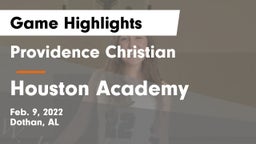 Providence Christian  vs Houston Academy  Game Highlights - Feb. 9, 2022