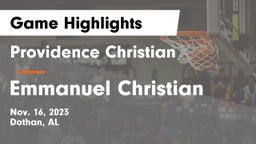 Providence Christian  vs Emmanuel Christian Game Highlights - Nov. 16, 2023