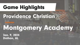 Providence Christian  vs Montgomery Academy  Game Highlights - Jan. 9, 2024