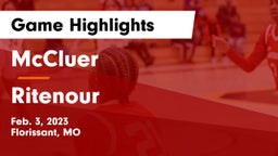 McCluer  vs Ritenour  Game Highlights - Feb. 3, 2023