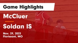 McCluer  vs Soldan IS  Game Highlights - Nov. 29, 2023