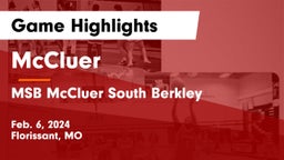 McCluer  vs MSB McCluer South Berkley  Game Highlights - Feb. 6, 2024
