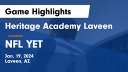 Heritage Academy Laveen vs NFL YET  Game Highlights - Jan. 19, 2024
