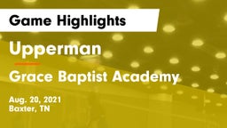 Upperman  vs Grace Baptist Academy  Game Highlights - Aug. 20, 2021