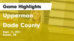 Upperman  vs Dade County Game Highlights - Sept. 11, 2021