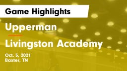 Upperman  vs Livingston Academy Game Highlights - Oct. 5, 2021