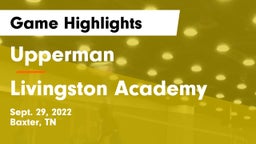 Upperman  vs Livingston Academy  Game Highlights - Sept. 29, 2022