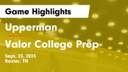 Upperman  vs Valor College Prep Game Highlights - Sept. 23, 2023