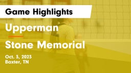 Upperman  vs Stone Memorial  Game Highlights - Oct. 3, 2023