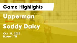 Upperman  vs Soddy Daisy  Game Highlights - Oct. 12, 2023