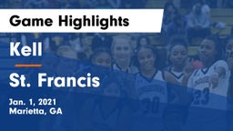 Kell  vs St. Francis  Game Highlights - Jan. 1, 2021