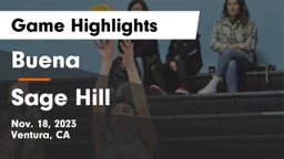 Buena   vs Sage Hill Game Highlights - Nov. 18, 2023