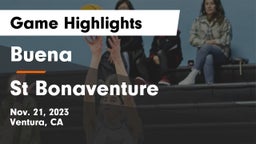 Buena   vs St Bonaventure Game Highlights - Nov. 21, 2023