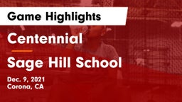 Centennial  vs Sage Hill School Game Highlights - Dec. 9, 2021