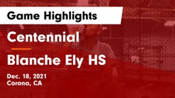 Centennial  vs Blanche Ely HS Game Highlights - Dec. 18, 2021
