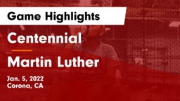 Centennial  vs Martin Luther  Game Highlights - Jan. 5, 2022