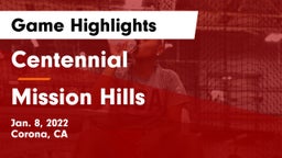 Centennial  vs Mission Hills  Game Highlights - Jan. 8, 2022