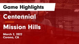 Centennial  vs Mission Hills  Game Highlights - March 2, 2022