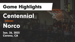 Centennial  vs Norco  Game Highlights - Jan. 26, 2023
