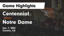 Centennial  vs Notre Dame  Game Highlights - Jan. 7, 2023