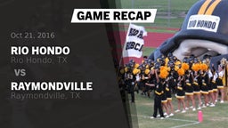 Recap: Rio Hondo  vs. Raymondville  2016