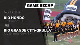 Recap: Rio Hondo  vs. Rio Grande City-Grulla  2016