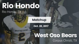 Matchup: Rio Hondo High vs. West Oso Bears  2017