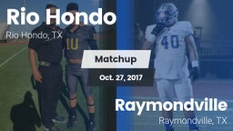 Matchup: Rio Hondo High vs. Raymondville  2017