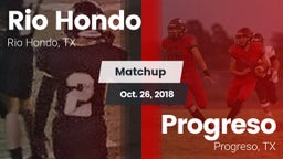 Matchup: Rio Hondo High vs. Progreso  2018