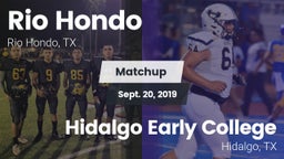 Matchup: Rio Hondo High vs. Hidalgo Early College  2019