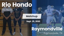 Matchup: Rio Hondo High vs. Raymondville  2020