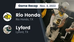 Recap: Rio Hondo  vs. Lyford  2022