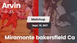 Matchup: Arvin  vs. Miramonte  bakersfield Ca 2017