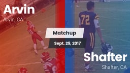 Matchup: Arvin  vs. Shafter  2017