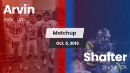 Matchup: Arvin  vs. Shafter  2018