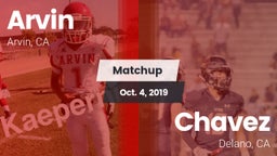 Matchup: Arvin  vs. Chavez  2019