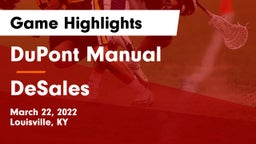 DuPont Manual  vs DeSales  Game Highlights - March 22, 2022